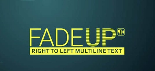 Fade Up RTL(AE文字段落淡入淡出动画脚本) v1.54-Fade Up RTL(AE文字段落淡入淡出动画脚本) v1.54免费下载